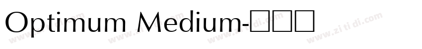 Optimum Medium字体转换